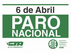 En contra del ajuste, tarifazos y desempleo, el 6 de abril paro nacional de todos los trabajadores