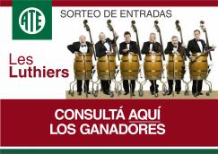Ganadores del Sorteo de 20 pares de entradas para el espectáculo de  Les Luthiers en ATE Casa España
