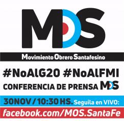 No al G-20, No al FMI: conferencia de prensa del MOS