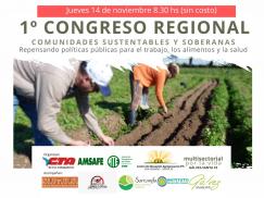 1º Congreso Regional de Comunidades Sustentables y Soberanas