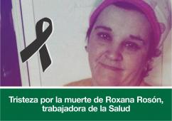Tristeza por la muerte de Roxana Rosón, trabajadora de la Salud