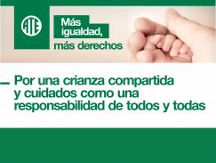 ATE solicitó la ampliación de las licencias por Maternidad-Paternidad y personas no gestantes 