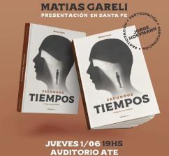 Este jueves Matías Gareli presenta su nuevo libro 