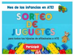 ATE sortea juguetes para hijos/as de Afiliados/as en el mes de las infancias 